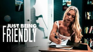 Watch and Download Just Being Friendly Full Porn Video