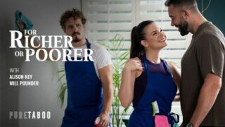 Watch and Download For Richer or Poorer Full Porn Video