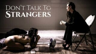 Pure Taboo – Casey Calvert – Gina Valentina – Mick Blue – Don't Talk to Strangers